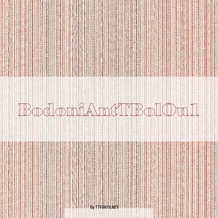BodoniAntTBolOu1 example
