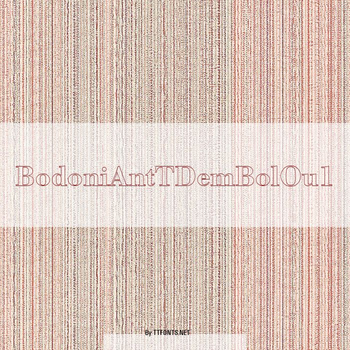BodoniAntTDemBolOu1 example
