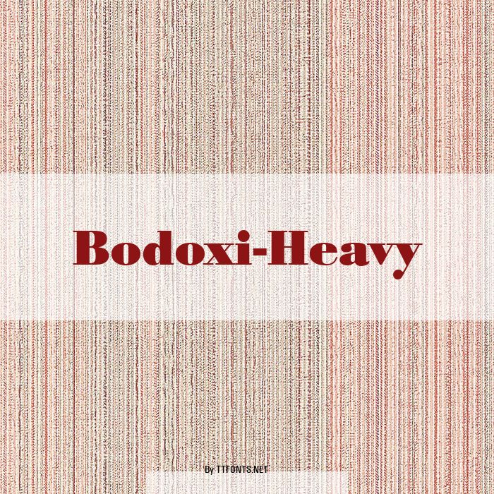 Bodoxi-Heavy example