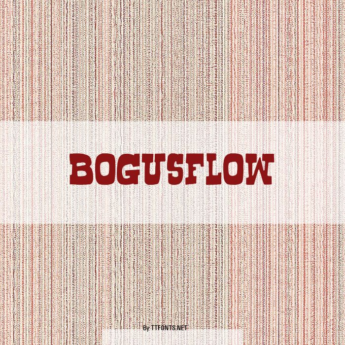 Bogusflow example