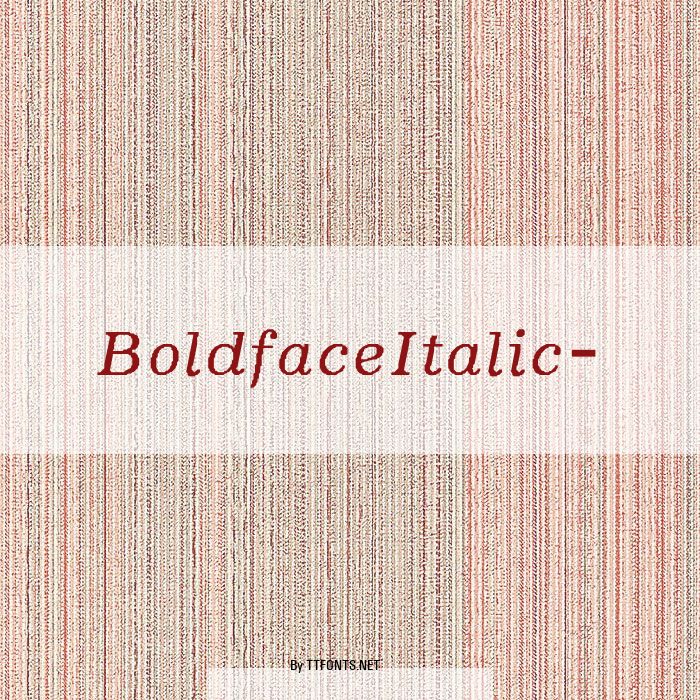 BoldfaceItalic- example