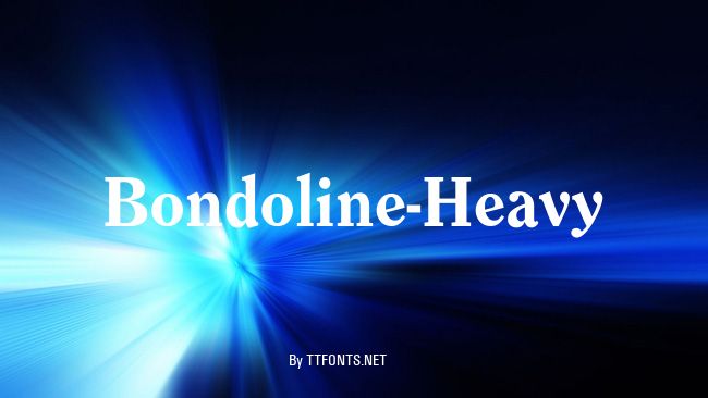 Bondoline-Heavy example