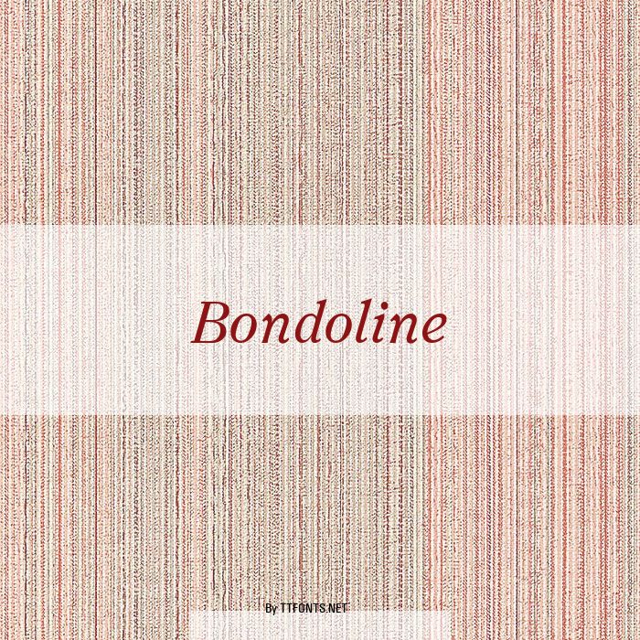 Bondoline example