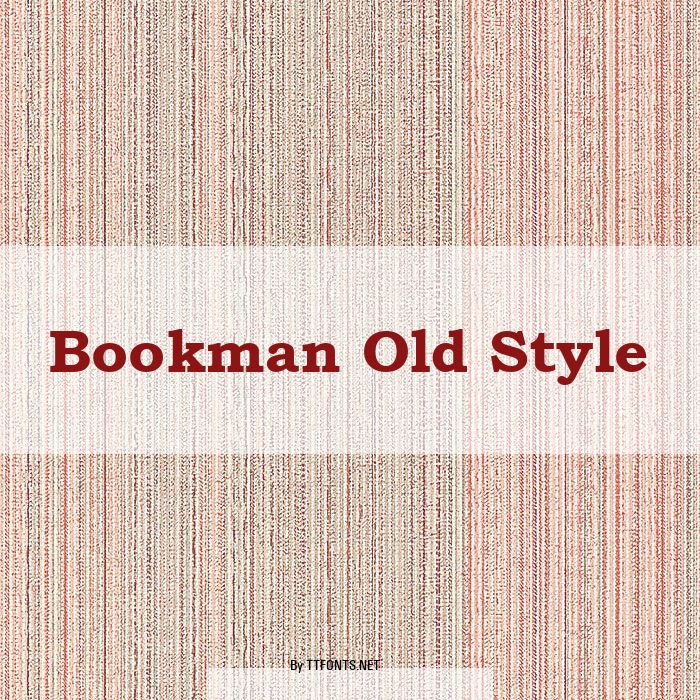 Bookman Old Style example