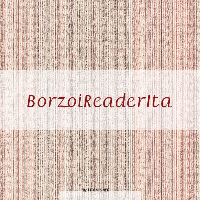 BorzoiReaderIta example