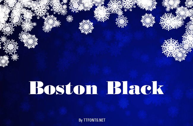 Boston Black example