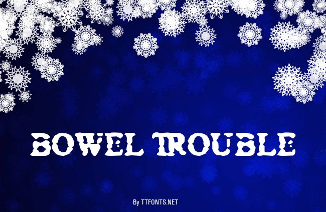 Bowel Trouble example