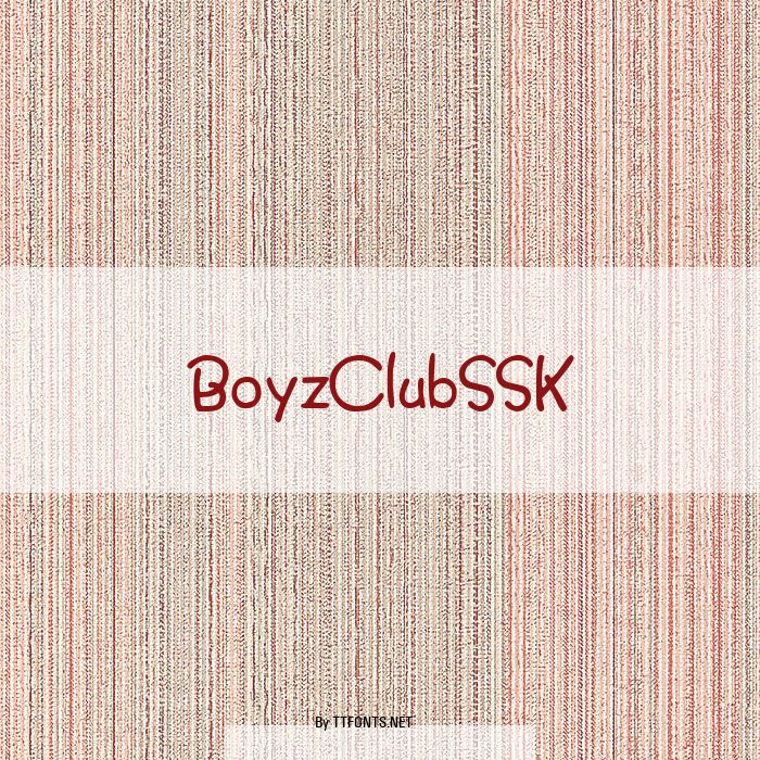 BoyzClubSSK example