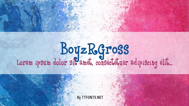 BoyzRGross example
