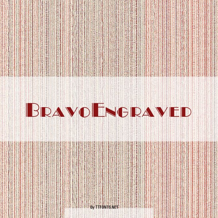 BravoEngraved example