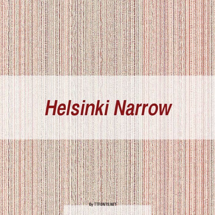 Helsinki Narrow example