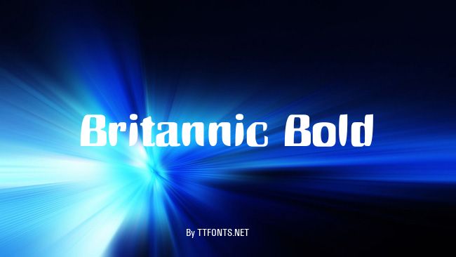 Britannic Bold example