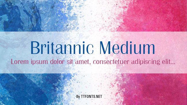 Britannic Medium example