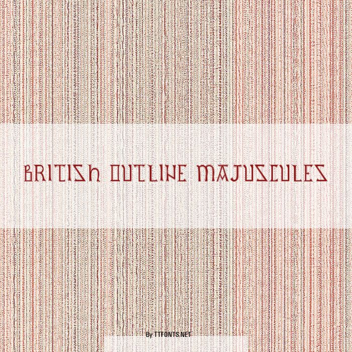 British Outline Majuscules example