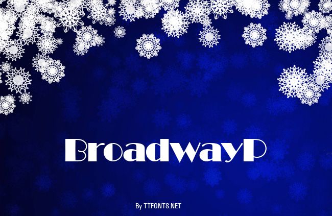 BroadwayP example