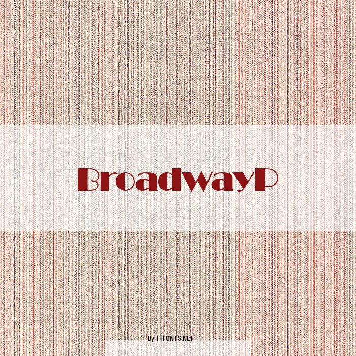 BroadwayP example