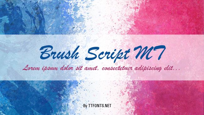 Brush Script MT example