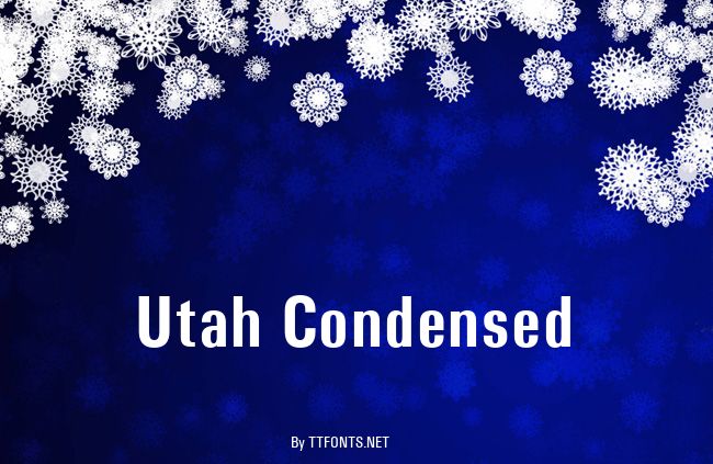 Utah Condensed example