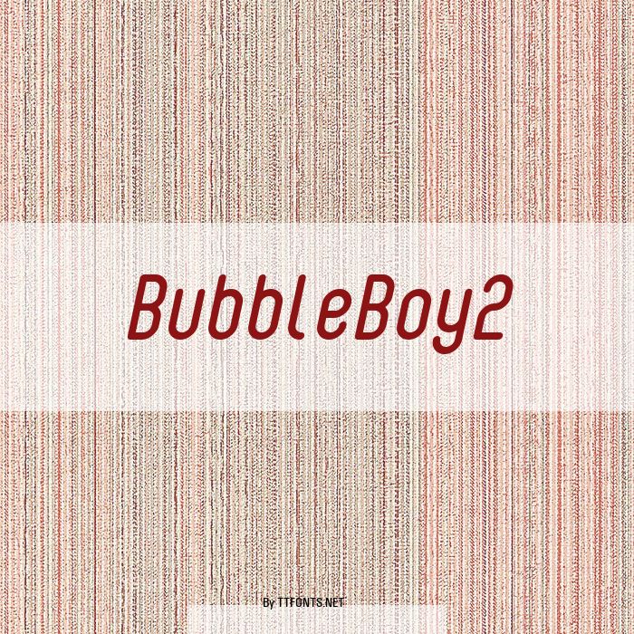 BubbleBoy2 example