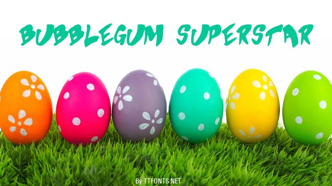 Bubblegum Superstar example