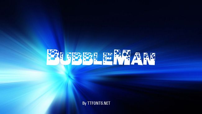 BubbleMan example