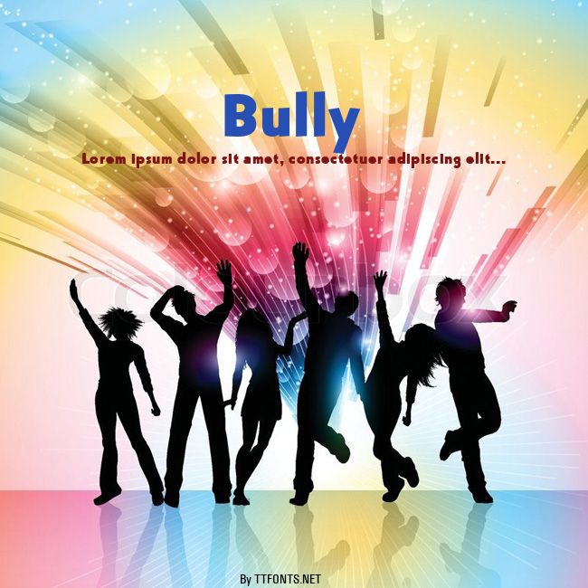 Bully example
