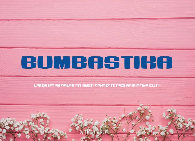 Bumbastika example
