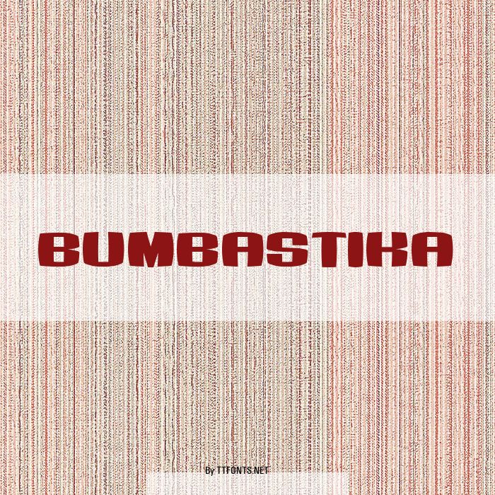 Bumbastika example