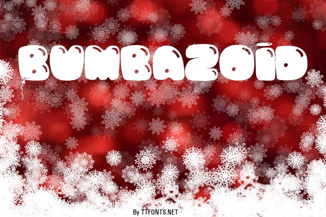 Bumbazoid example