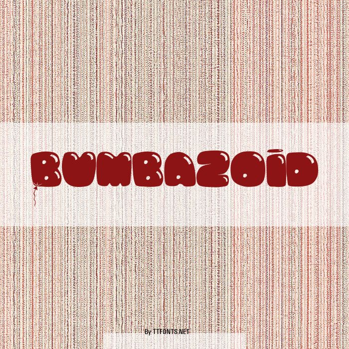 Bumbazoid example