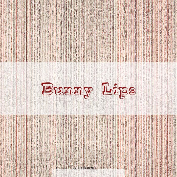 Bunny Lips example