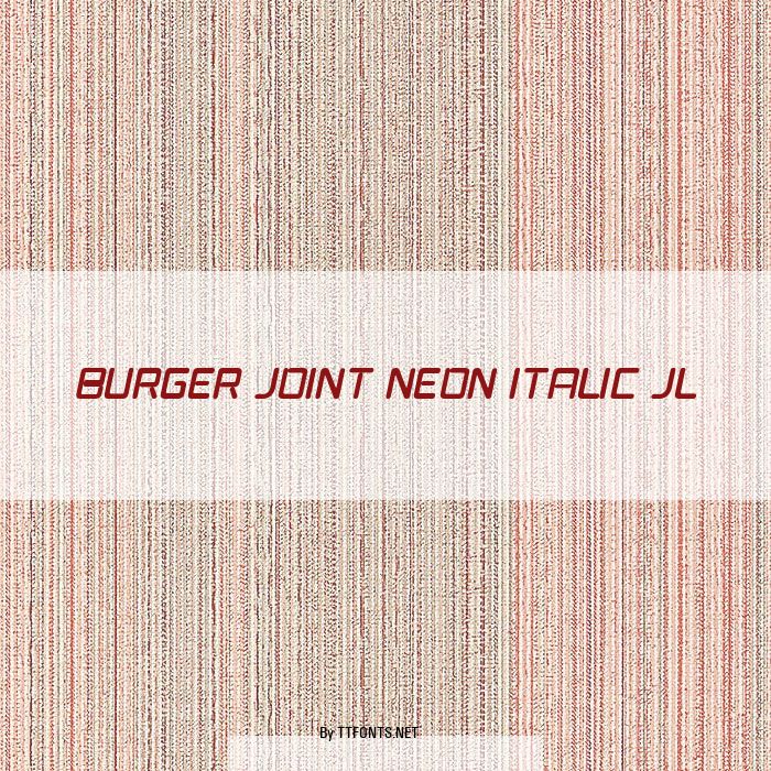 Burger Joint Neon Italic JL example