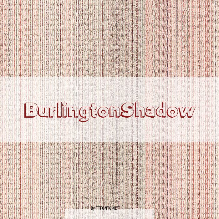 BurlingtonShadow example