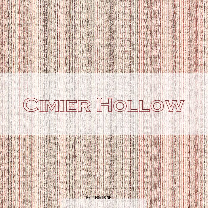 Cimier Hollow example