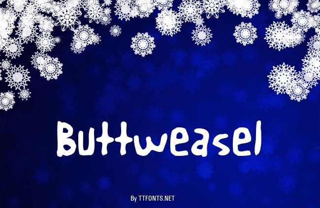 Buttweasel example