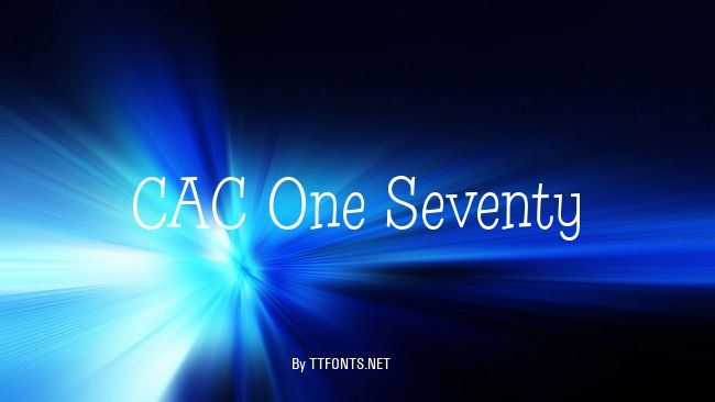 CAC One Seventy example