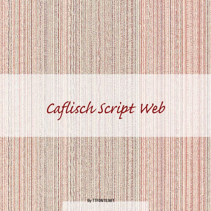 Caflisch Script Web example