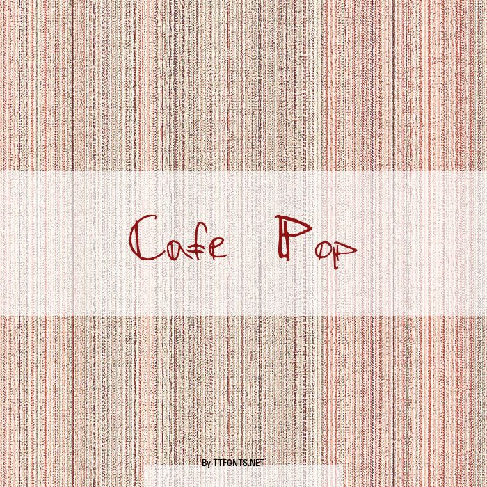 Cafe Pop example