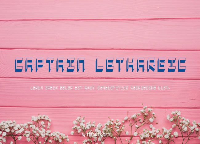 Captain Lethargic example