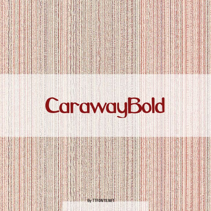 CarawayBold example