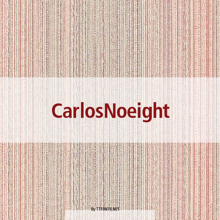 CarlosNoeight example