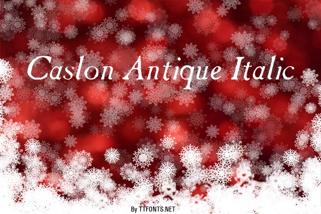 Caslon Antique Italic example