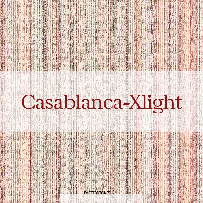 Casablanca-Xlight example