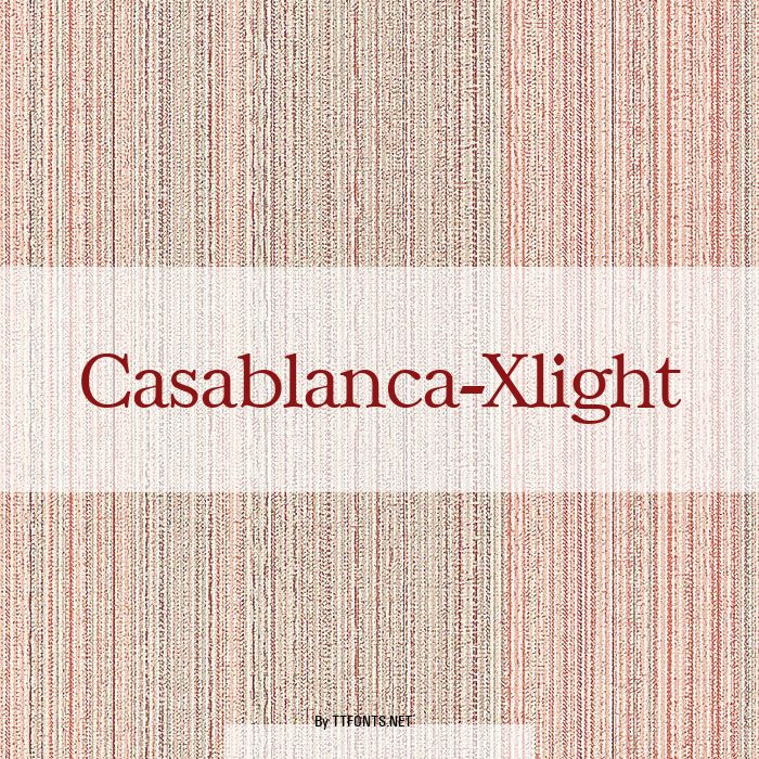 Casablanca-Xlight example