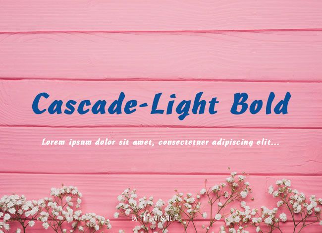 Cascade-Light Bold example