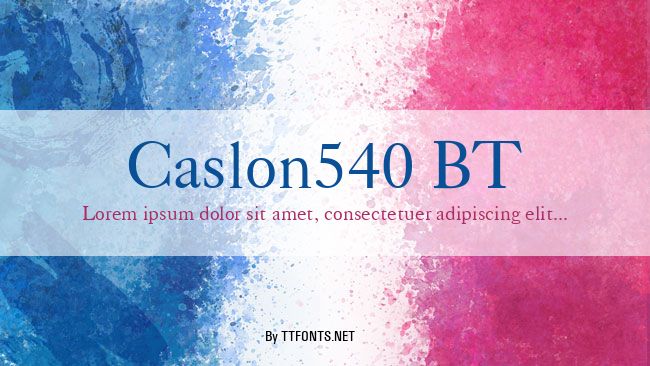 Caslon540 BT example