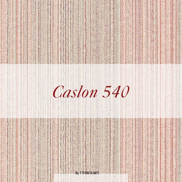 Caslon 540 example