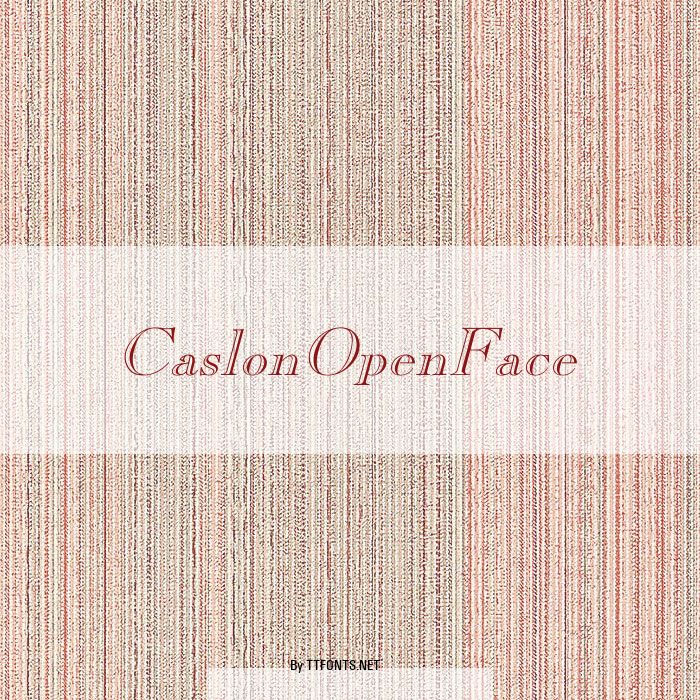 CaslonOpenFace example