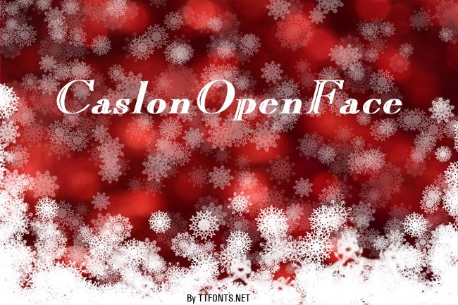 CaslonOpenFace example