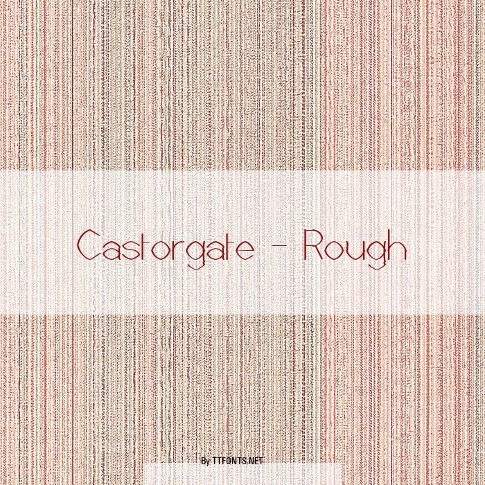 Castorgate - Rough example